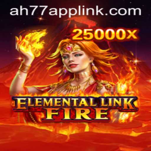 ElementalLinkFire: A Fiery Adventure with AH77.COM