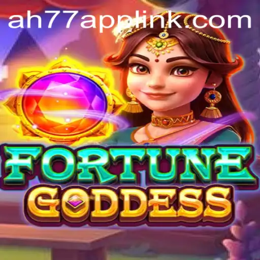 Explore the Mystical World of FORTUNEGODDESS: A Gaming Adventure with AH77.COM
