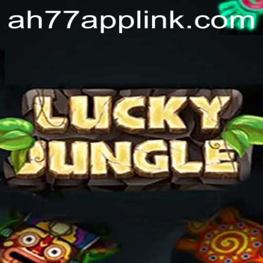 Exploring the Thrills of LuckyJungle at AH77.COM