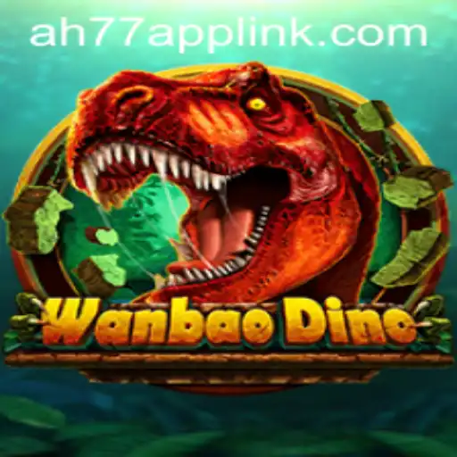 Exploring the Fascinating World of WanBaoDino Amidst the Digital Gaming Era